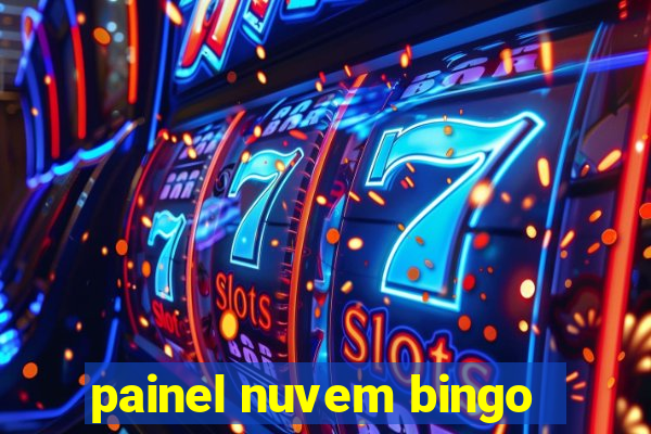 painel nuvem bingo